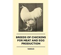 various Breeds Of Chickens For Meat And Egg Production (Tascabile)