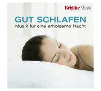 Various - Brigitte-Gut Schlafen: Musik F.E.Erholsame Nacht