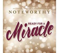 Various/ Byu Noteworthy - Ready For A Miracle