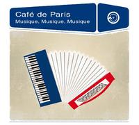 Various - - Café de Paris - Musique, Musique, Musique