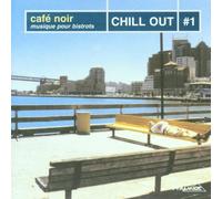 Various - Cafe Noir-Chill Out Vol.1