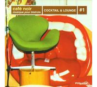 Various - Cafe Noir-Cocktail & Lounge 1
