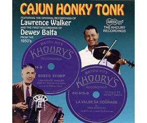 Various Cajun Honky Tonk: FEATURING THW ORIGINAL RECORDINGS OF Lawrence Wal (CD)