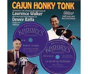 Various Cajun Honky Tonk: FEATURING THW ORIGINAL RECORDINGS OF Lawrence Wal (CD)