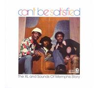 Various - Can T Be Satisfied-the Xl & of