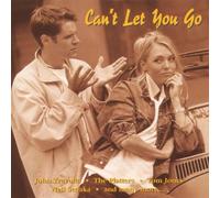 Various - Can'T Let You Go