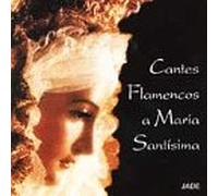 Various - Cantes Flamenco a Maria Santis