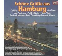 Various [Carl Bay, Lale Andersen, Hans Albers a.o.] - Schöne Grüße Aus Hamburg