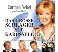 Various - Carmen Nebel Präs. das Große Schlager Hit-Karussel
