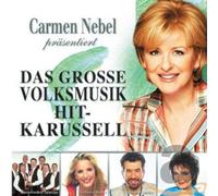 Various - Carmen Nebel Präs. das Große Volksmusik Hit-Karuss