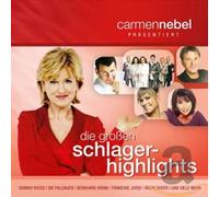 Various - Carmen Nebel Präs. die Großen Schlager Highlights