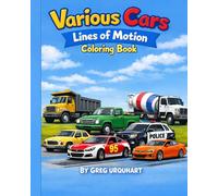 Various Cars: Lines of Motion/ Coloring Book