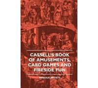 various Cassell's Book Of Amusements, Card Games And Fireside Fun (Tascabile)