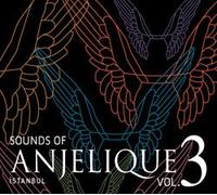 Various - CD Sounds Of Anjelique Vol.3 Istanbul
