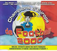Various - Champions d'Europe de Football 2000 inclus: Extraits Radio Des Buts Francais (Maxi-CD)