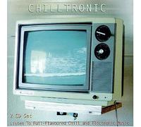 Various – Chilltronic-Listen to Full-Fla