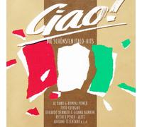 Various - Ciao! die Schönsten Italo-Hits