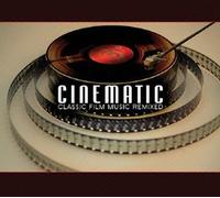 Various - Cinematic: Classic Film Music R