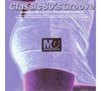 Various - Classic 80'Groove Mastercuts 1