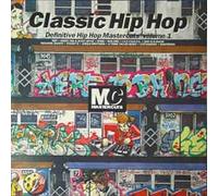 Various - Classic Hip Hop Mastercuts 1