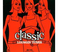 Various - Classic Loungin'Tunes