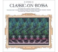 Various - Classic on Bossa: Ravel