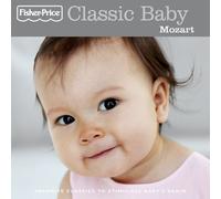 Chris Filippeos - Fisher-Price Classic Baby: Mozart