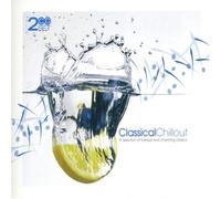 Various - Classical Chillout