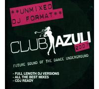 Various - Club Azuli 2007 Unmixed