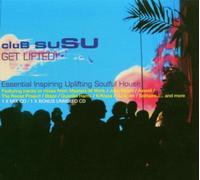 Various - Club Susu Get Lifted!