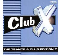 Various - Club X Trance & Club Edit