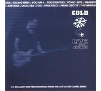 Various - Cold Live at the Chapel