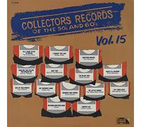 Various - Collector's Records Of The 50s & 60s Vol.15