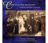 Various Come Let Us Buy The License: Songs of courtship & marriage (CD) Album