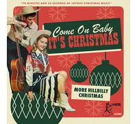 Various Come On Baby Its Christmas: More Hillbilly Christmas (CD)