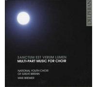 Various Compose Sanctum Est Verum Lumen (Brewer, National Youth Choir of G (CD)