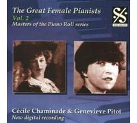 Various Composer Masters of the Piano Roll: The Great Female Pianists Vol. (CD)