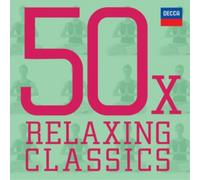 Various Composers 50 X Relaxing Classics (CD) Album