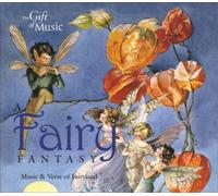Various Composers A Fairy Fantasy: Music & Verse of Fairyland (CD) Album