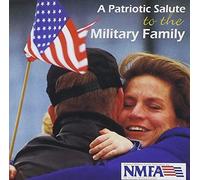 Various Composers A Patriotic Salute to the Military Family (CD) Album