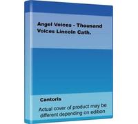 Various Composers - Angel Voices - Thousand Voices Lincoln Cath.