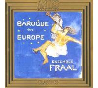 Various Composers Baroque in Europa (Ensemble Fraal) (CD) Album