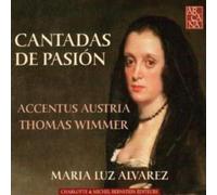 Various Composers Cantadas De Pasion (Wimmer, Accentus Austria, Alvarez) (CD)