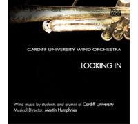 Various Composers Cardiff Universtiy: Looking In (CD) Album