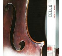Various Composers Cello: Greatest Works (CD) Album