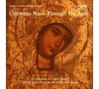 Various Composers Christmas Music Through the Ages (CD) Album