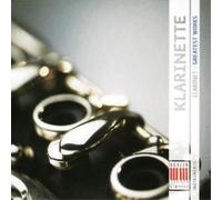 Various Composers Clarinet: Greatest Works (CD) Album