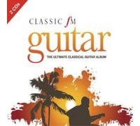 Various Composers Classic Fm Guitar (CD) Album