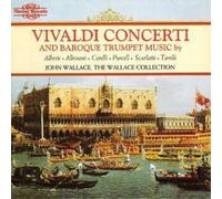 Various Composers Concerti and Baroque Trumpet Music (Wallace) (CD) Album