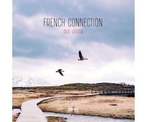 Various Composers Duo Ultima: French Connection (CD) Album
